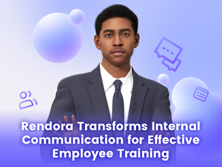 How Rendora Transforms Internal Communication for Effective Employee Training