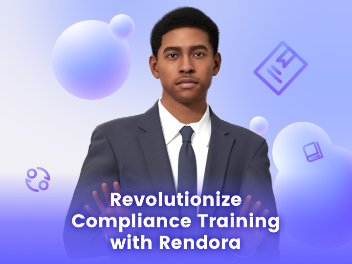 Rendora for Compliance Training