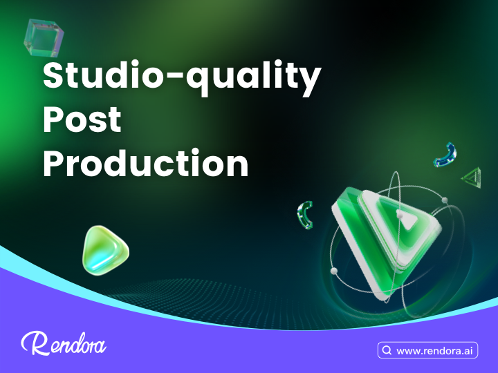 rendora studio-quality post production